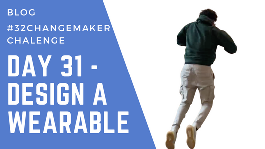 Day 31 of #32Changemaker Challenge – Design a Sensor Suit: Creating Wearable Tech with Databot 2.0 SEO Title: