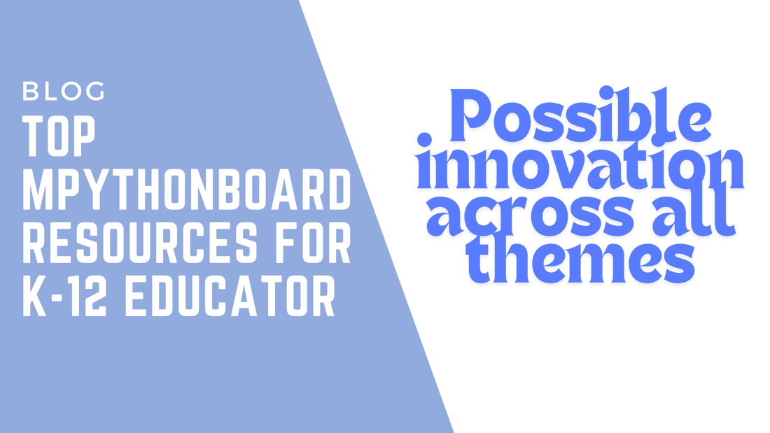Top Mpythonboard Resources for K-12 Educator